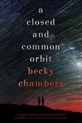 a-closed-and-common-orbit-by-becky-chambers